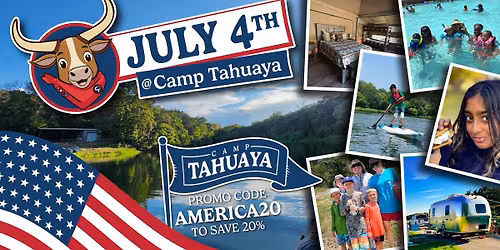 July 4th Weekend at Camp Tahuaya