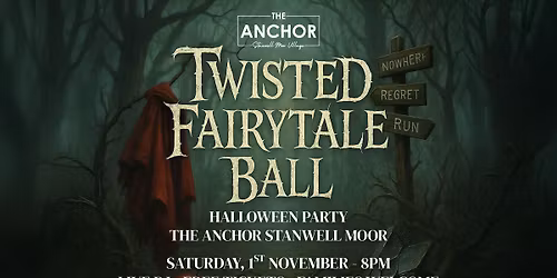Twisted Fairytale Halloween Party at The Anchor