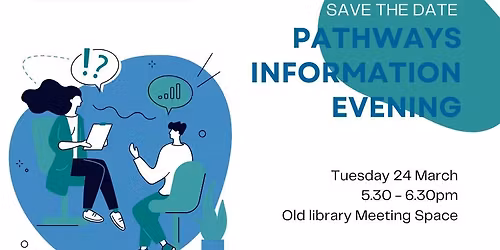 2027 & 2028 Year 11 Pathways Information Evening