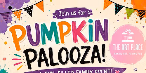 Pumpkin Palooza @ The Art Place