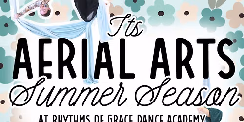 Monday Summer Aerial Arts Class