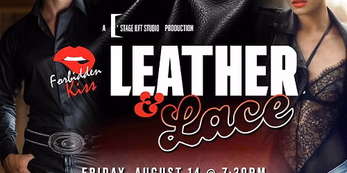 Forbidden Kiss LIVE - Leather & Lace