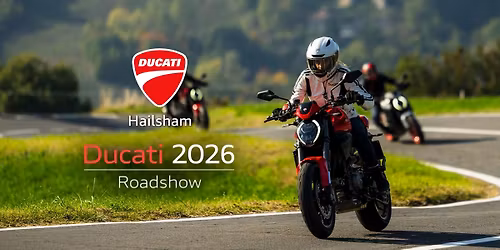 Ducati Roadshow at Ducati Hailsham