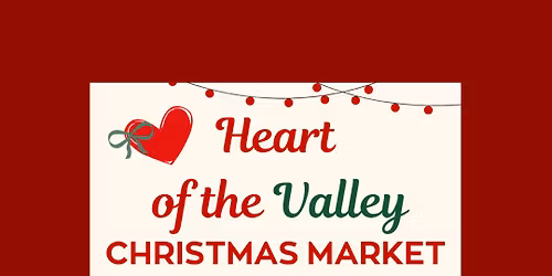 Heart of the Valley Christmas Market
