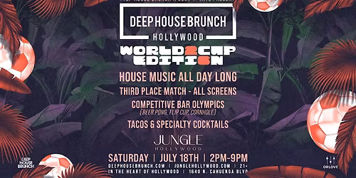 Deep House Brunch: World Cup Edition
