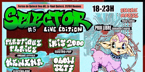 SELECTOR #5 \u2014 LIVE \u00c9DITION