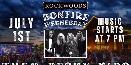 Bonfire Wednesday with Them Pesky Kids
