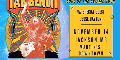 Tab Benoit w\/ Jesse Dayton : Soul Swamp Tour