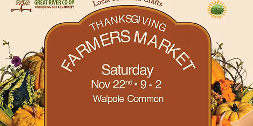2025 Walpole Thanksgiving Farmers Market
