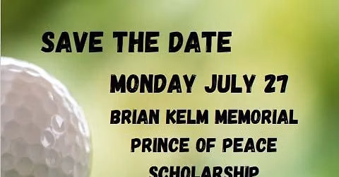 2nd Annual Brian Kelm Golf Outing