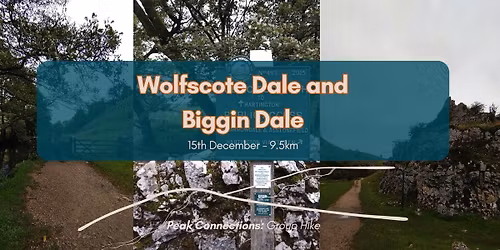 Wolfscote Dale and Biggin Dale | Peak District | Women Only Group Hike
