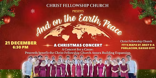 And on the Earth Peace| A Christmas Concert with the Himig Singers | Christ Fellowship Church