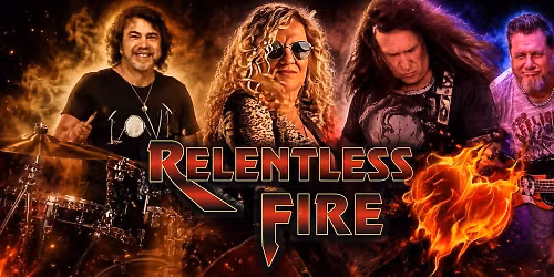 Relentless Fire @ The Whale \ud83d\udc33 