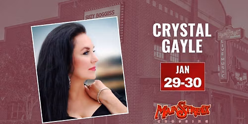 Crystal Gayle | LIVE at Main Street Crossing