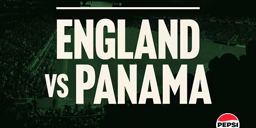 ENGLAND V PANAMA - Football World Cup (Free Entry)