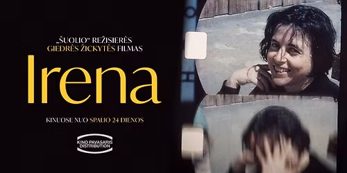 Filmo "Irena" per\u017ei\u016bra ir susitikimas su re\u017eisiere Giedre \u017dickyte