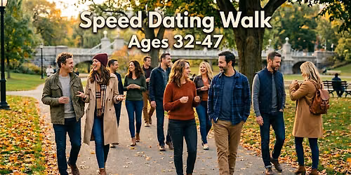 Speed Dating Walk | Ages 32-47 | Langley