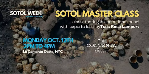 Sotol Week Masterclass: Guided Tasting & Educational Panel