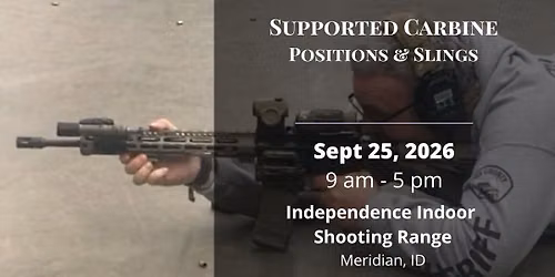 Supported Carbine