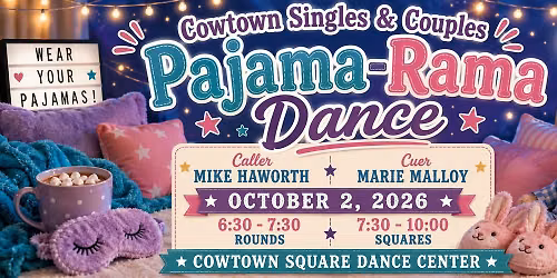 Pajama-Rama Square Dance \/ Mike Haworth & Marie Malloy
