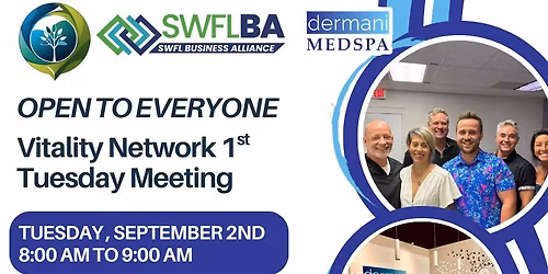 SWFL Vitality Network 1st Tuesday of The Month Meeting