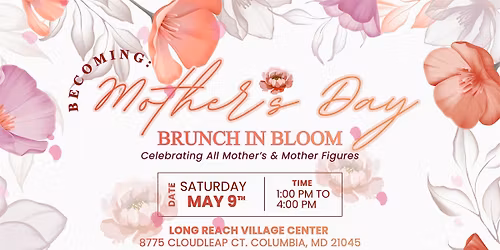 Becoming: A Mother's Day Brunch in Bloom