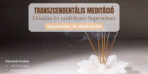 Transzcendent\u00e1lis Medit\u00e1ci\u00f3 el\u0151ad\u00e1s - szeptember 16. Sopron