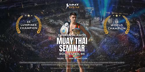 Muay Thai Seminar by 5x World Champion Damien Alamos