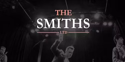 The Smiths Ltd | The Black Prince, Northampton