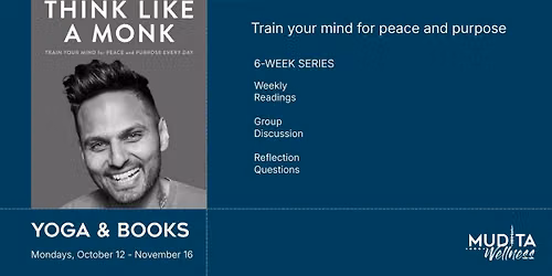 Yoga & Books: Think Like a Monk