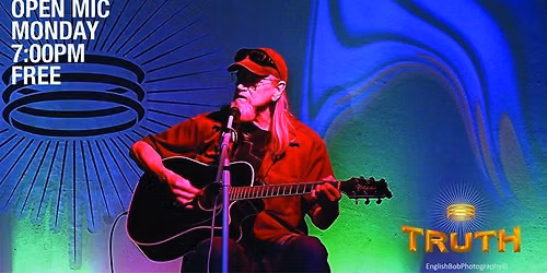 TRUTH Open Mic