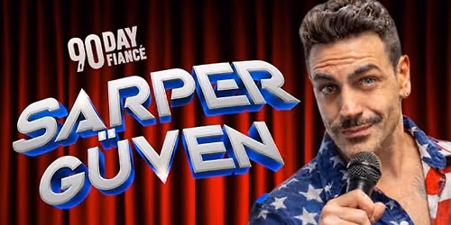 90 Day Fiance: Sarper G\u00fcven