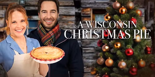 A Wisconsin Christmas Pie: Movie, Pie and Ice Cream, and a Cookie Exchange!