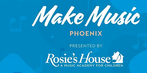 Make Music Phoenix