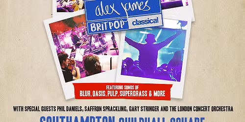 Alex James' Britpop Classical Southampton Tickets