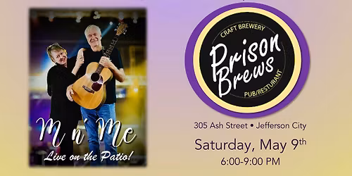 M n\u2019 Me at Prison Brews