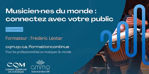 Musicien\u00b7nes du monde: connectez avec votre public 