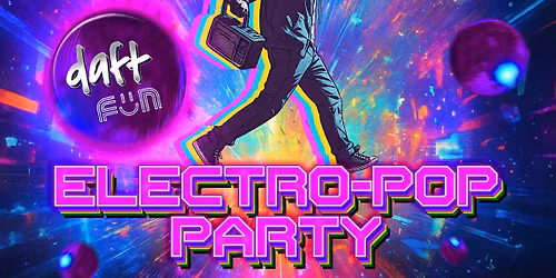 daft FUn Electro Party 
