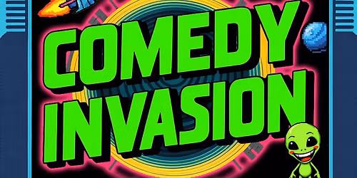 The Comedy Invasion - Kenora, ON