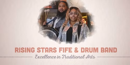 Rising Stars Fife and Drum Band