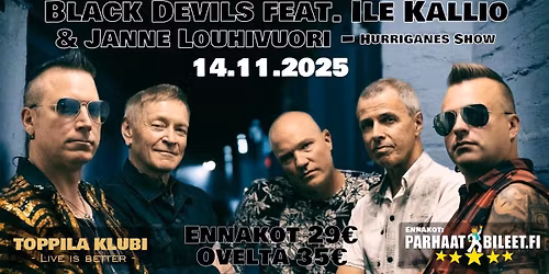 Black Devils feat. Ile Kallio & Janne Louhivuori- Hurriganes Show