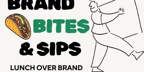 Brand, Bites & Sips: Lunch Over Brand