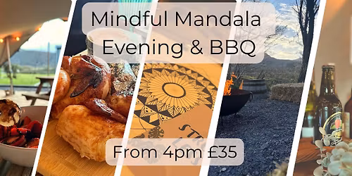 Mindful Mandala Art Evening with BBQ & Fire Pit | North Wales 