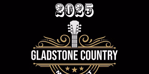 2026 Gladstone Country Music Festival
