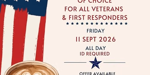 Free Small Coffee of Choice For Veterans and First Responders