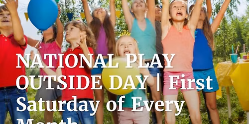May National Play outside Day Foam Party 