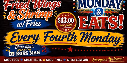 Blue Monday & Eats!! Fried Chicken Wings & Shrimp!!!