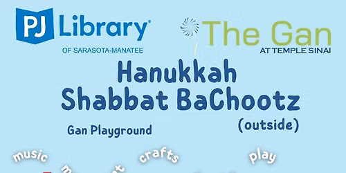Hanukkah Shabbat Bachootz with PJ Library