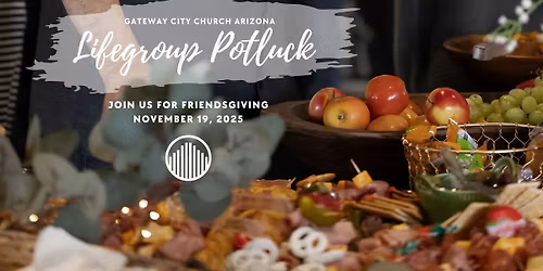 LifeGroup Potluck