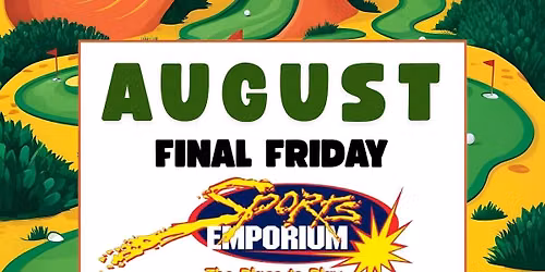 August Final Friday: Carlisle Sports Emporium